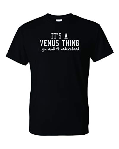 It's a Venus Thing Shirt (lg) Black