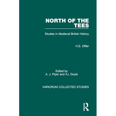 North of the Tees: Studies in Medieval British History