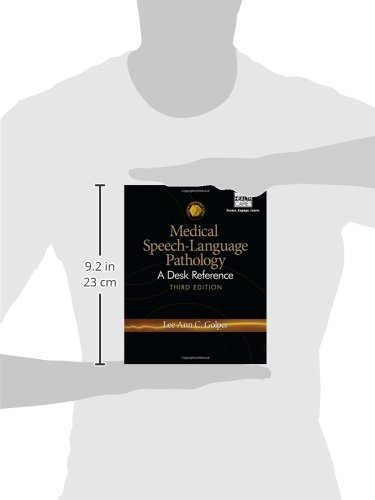 Medical Speech-Language Pathology: A Desk Reference (CLINICAL COMPETENCE SERIES)      3rd Edition