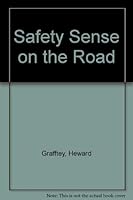 Safety Sense on the Road 0921653107 Book Cover