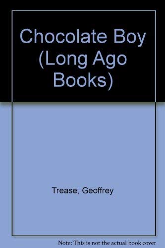 Buy Chocolate Boy (Long Ago Books) — BookShops.in
