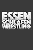 Essen. Schlafen. Wrestling.: Liniertes DinA 5 Notizbuch für Boxen-Fans Boxer und Boxerinnen die Boxen als Hobby haben Notizheft