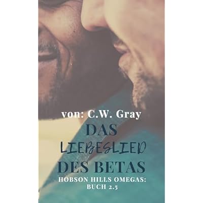 Das Liebeslied des Betas: Hobson Hills' Omegas