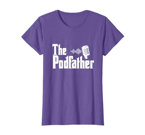 The Podfather Podcaster Gift For Men - Funny Podcast T-Shirt