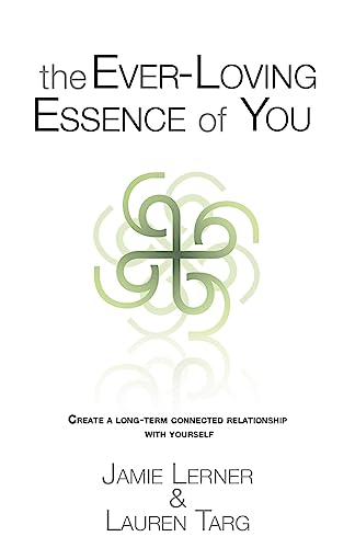 The Ever-Loving Essence of You