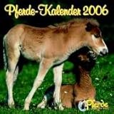  Pferde Wandkalender 2006