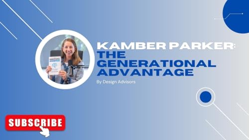 Page de couverture de Kamber Parker: The Generational Advantage