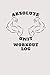 Absolute Unit Workout Log: Workout Log For Power lifters, Bodybuilders, Gymnasts, Cross Trainers or any fitness enthusiast.