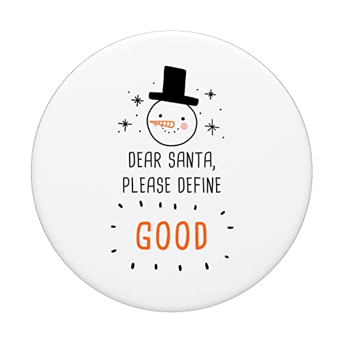 Dear Santa, Please Define “GOOD” - Funny Christmas Snowman PopSockets Swappable PopGrip, Black - Image 3
