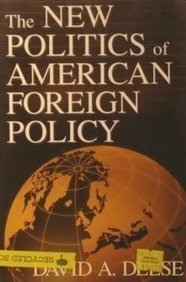 Buy The New Politics of American Foreign Policy — BookShops.in
