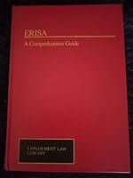 Employee Retirement Income Security Act of 1974 (Employment Law Library Series) 0471522090 Book Cover