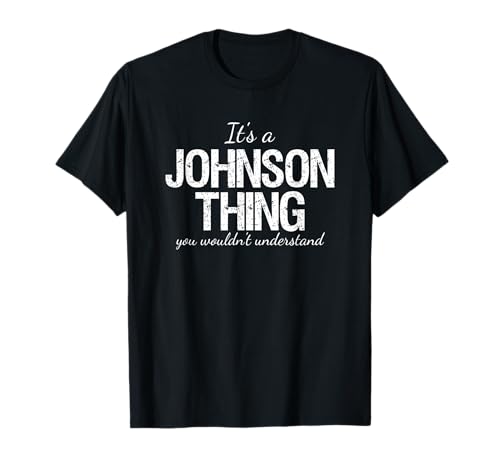 It's a Johnson Thing Family Reunion Pride Heritage Gift T-Shirt