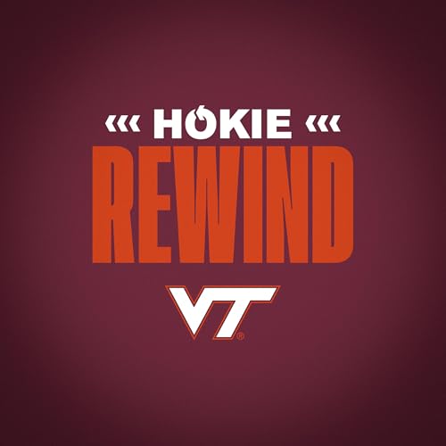 Page de couverture de Hokie Rewind | Virginia Tech 38, Wofford 6 | September 20, 2025