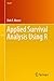 Applied Survival Analysis Using R (Use R!)