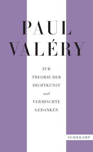 Zur Theorie der Dichtkunst und vermischte Gedanken (suhrkamp taschenbuch)