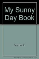 My Sunny Day Book 0721450946 Book Cover
