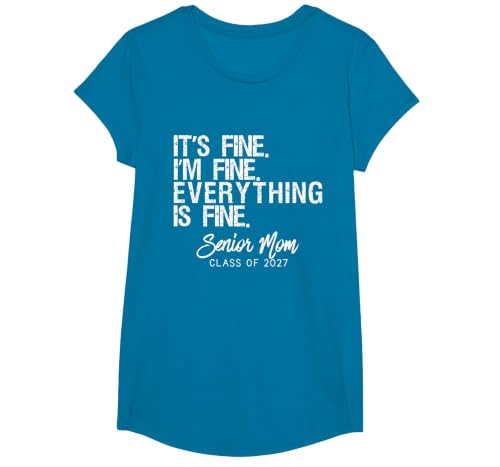Retro I'm Fine Everything is Fine Senior Mom Class of 2027 T-Shirt, Girls, Sapphire Blue, Medium