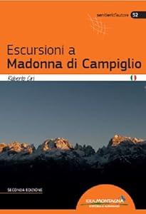 Vedi scheda su Amazon Escursioni a Madonna di Campiglio