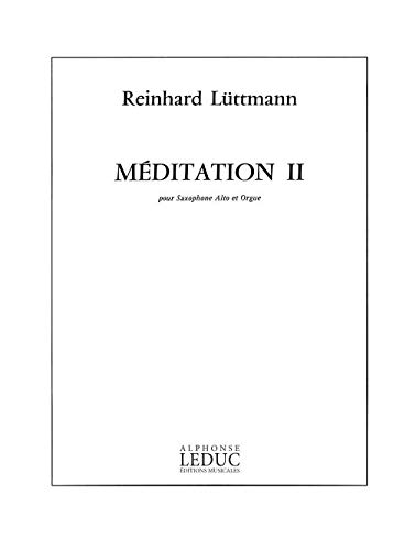 Reinhard Luttmann: Mditation II (Saxophone & Organ)