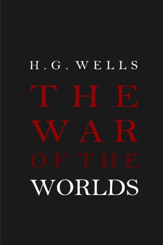 The War of the Worlds 1453603808 Book Cover