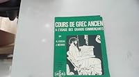 COURS DE GREC ANCIEN 2718115149 Book Cover