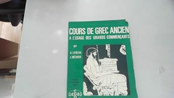 Paperback COURS DE GREC ANCIEN [French] Book