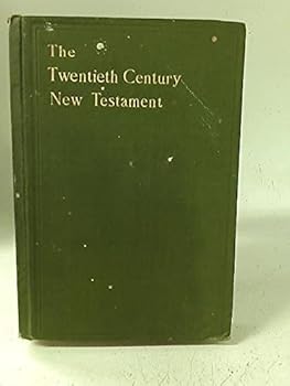Hardcover Twentieth Century New Testament, The : A Translation Into Modern English, Revised Edition Book