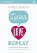 Listen, Love, Repeat Video Study: Other-Centered Living in a Self-Centered World