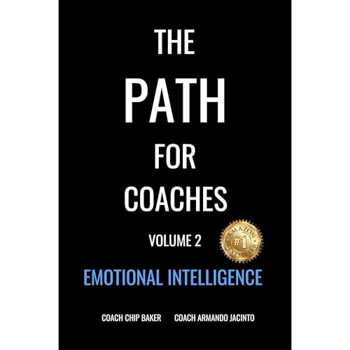 The PATH For Coaches Vol. 2 Audiolibro Por Chip Baker, Armando Jacinto arte de portada