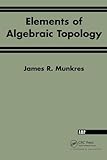 Elements Of Algebraic Topology