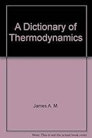 A dictionary of thermodynamics 0470150351 Book Cover