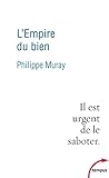muray philippe  L\'empire du bien