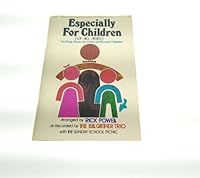 Especially For Children (Of All Ages) B000EKFBPK Book Cover