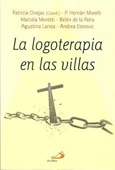 Paperback La logoterapia en villas [Spanish] Book