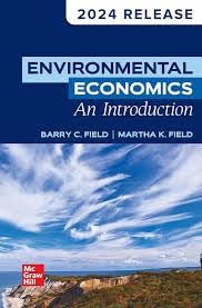 Loose Leaf Loose Leaf for Environmental Economics An Introduction Book