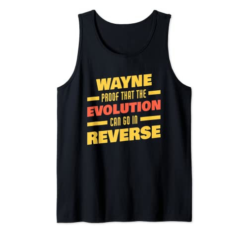 Hombre Wayne Evolution Can Go In Reverse Daying Funny Wayne Name Camiseta sin Mangas