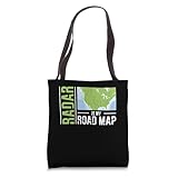 Radar Is My Road Map | Tornado Hurricane | Storm Chaser Tote Bag