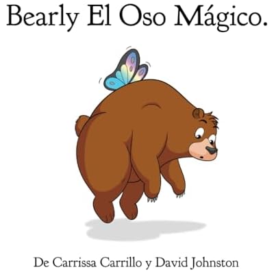 Bearly El Oso M&aacute;gico.