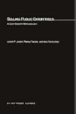 Selling Public Enterprises: A Cost-Benefit Methodology (MIT Press Classics) by Jones Leroy P. Tandon Pankaj Vogelsang Ingo (1990-11-19) Paperback