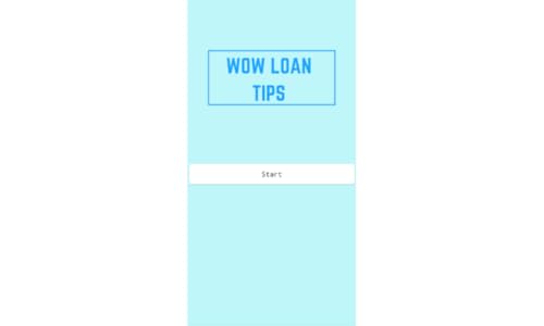 Wow Loan Tips
