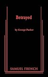 Betrayed