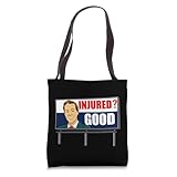 Injured Good Funny Dank Meme Billboard Lawyer Memes Tote Bag