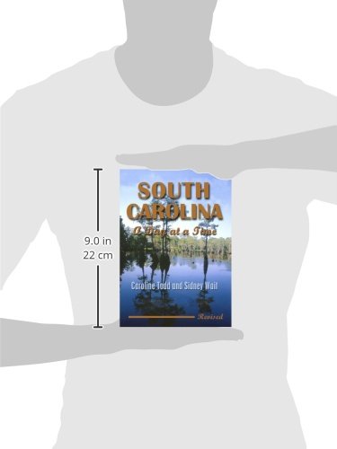 South Carolina, a Day at a Time
