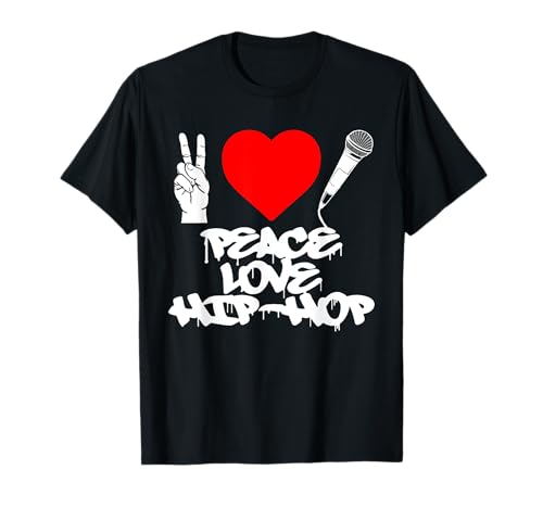 Peace Love & Hip-Hop Old School Rap T-Shirt