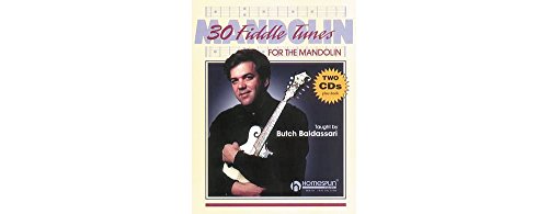 30 Fiddle Tunes For Mandolin Taught By Butch Baldassari