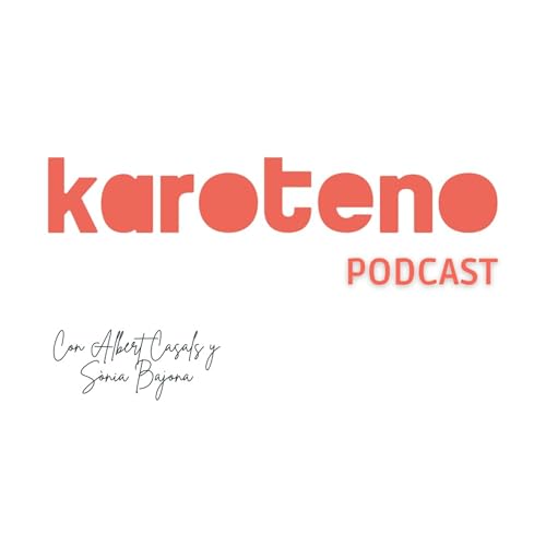 Karoteno Podcast Podcast By Karoteno Podcast cover art