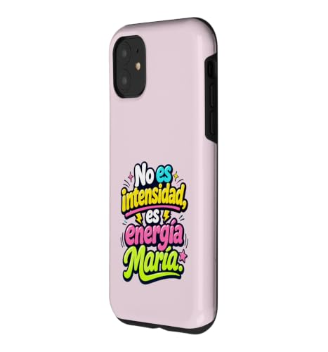 No ES intensidad, ES energía Sara Coque pour iPhone 11 – vue 2