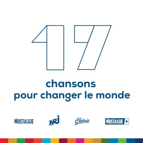 Couverture de 17 chansons pour changer le monde
