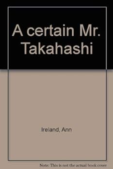 Hardcover A Certain Mr. Takahashi Book