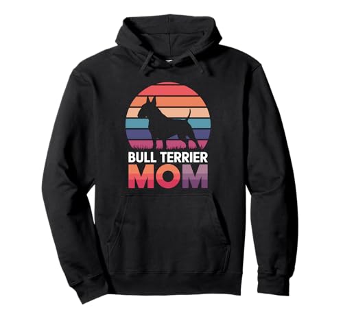 Bull Terrier Mamá Divertido Bull Terrier Sudadera con Capucha